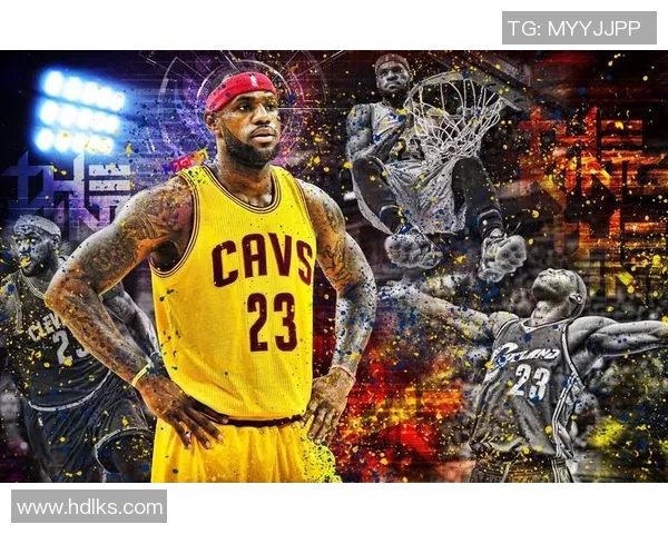 勒布朗詹姆斯：篮球传奇的崛起与影响力探讨